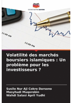 Volatilité des marchés boursiers islamiques