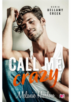 Call me crazy
