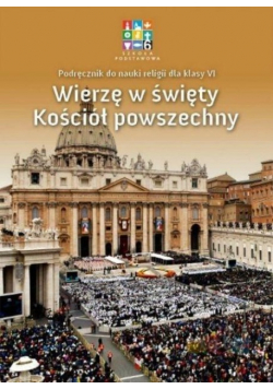 Katechizm SP 6 Wierzę w święty kościół powszechny