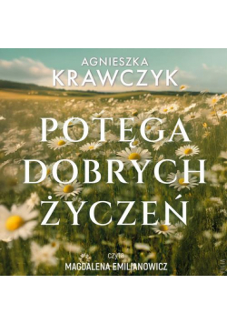 Potęga dobrych życzeń