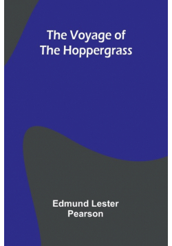 The Voyage of the Hoppergrass