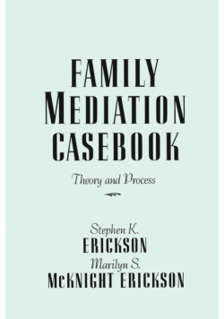 Family Mediation Casebook