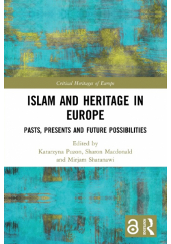 Islam and Heritage in Europe