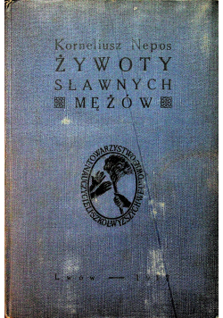 Żywoty sławnych mężów 1912 r.