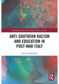 Anti-Southern Racism and Education in Post-War Italy