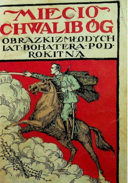 Miecio Chwalibóg, 1918 r.