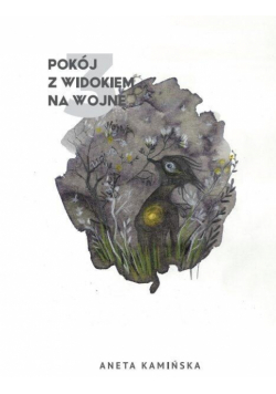Pokój z widokiem na wojnę Tom 3