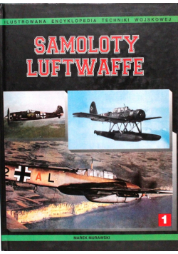 Samoloty Luftwaffe Tom 1
