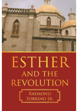 Esther And The Revolution