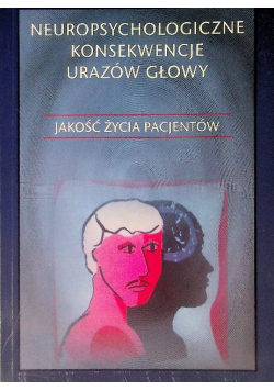 Neuropsychologiczne konsekwencje urazów głowy