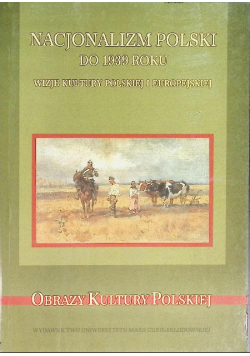 Nacjonalizm polski do 1939 roku