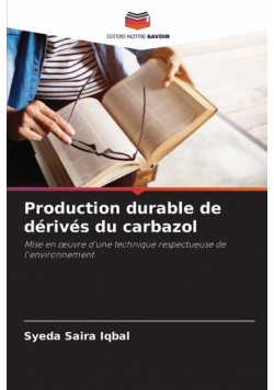 Production durable de dérivés du carbazol