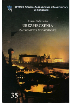 Ubezpieczenia zagadnienia podstawowe