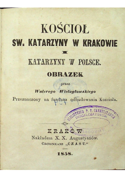 Kościół Św Katarzyny w Krakowie 1858r