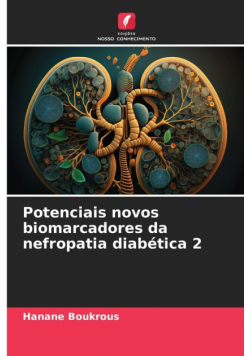Potenciais novos biomarcadores da nefropatia diabética 2
