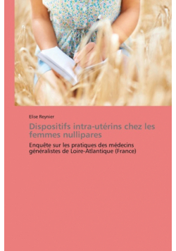 Dispositifs intra-utérins chez les femmes nullipares