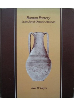 Roman Pottery in the Royal Ontario Museum