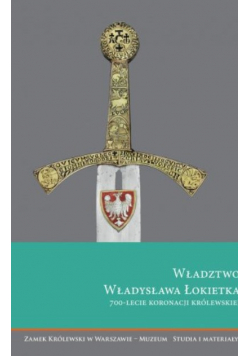 Władztwo Władysława Łokietka