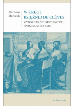 W kręgu Księżnej de Clèves