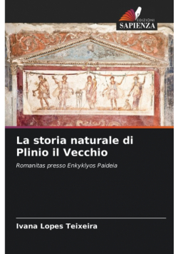 La storia naturale di Plinio il Vecchio