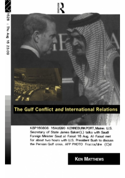 The Gulf Conflict and International Relations