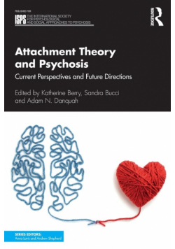 Attachment Theory and Psychosis