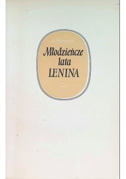 Młodzieńcze Lata Lenina