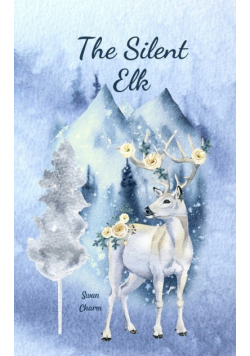 The Silent Elk