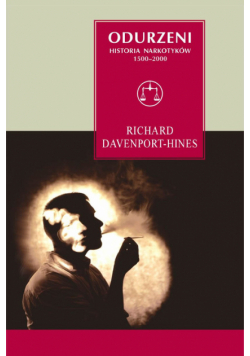 Davenport-Hines Richard - Odurzeni