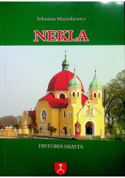 Nekla historia miasta