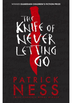 Chaos Walking 1 The Knife of Never Letting Go