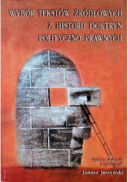 Wybór tekstów źródłowych z historii doktryn polityczno prawnych