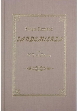 Święte pamiątki Sandomierza