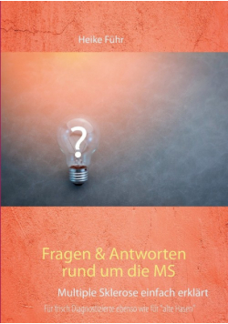 Fragen & Antworten rund um die MS