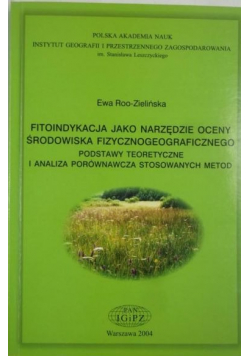 Fitoindykacja jako narzędzie oceny środowiska fizycznogeograficznego
