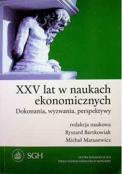XXV lat w naukach ekonomicznych  wydanie I