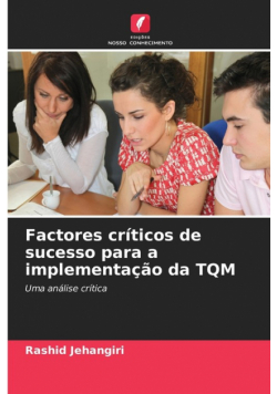 Factores críticos de sucesso para a implementação da TQM
