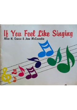 It You Feel Like Singing