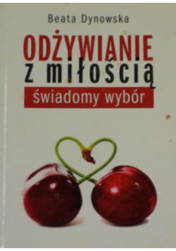 Odżywianie z miłością