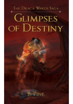 Glimpses of Destiny