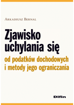 Zjawisko uchylania się od podatków dochodowych i metody jego ograniczania