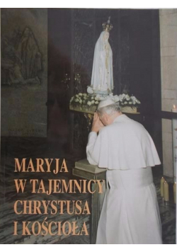 Maryja w tajemnicy Chrystusa z kościoła