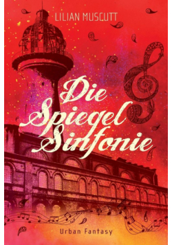 Die Spiegelsinfonie