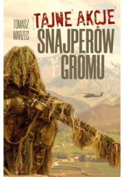 Tajne akcje snajperów Gromu