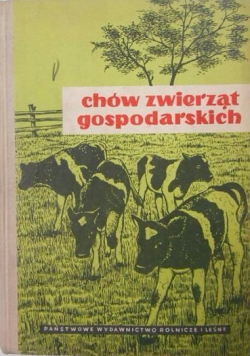 Chów zwierząt gospodarskich