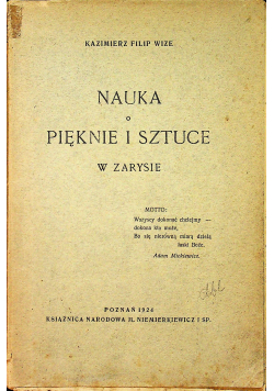 Nauka o pięknie i sztuce w zarysie 1924 r.
