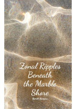 Zonal Ripples Beneath the Marble Shore