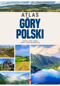 Góry Polski. Atlas
