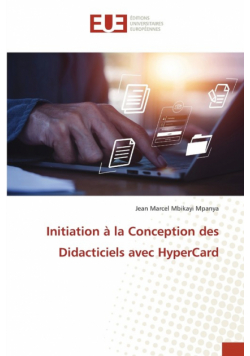 Initiation à la Conception des Didacticiels avec HyperCard