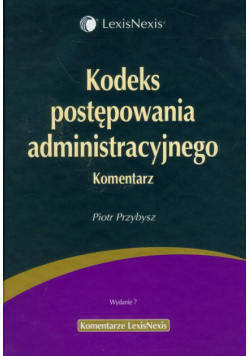 Kodeks postepowania administracyjnego Komentarz